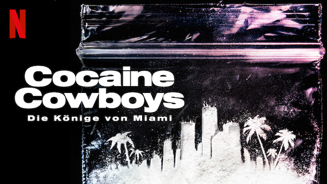 Cocaine Cowboys: Die Könige von Miami